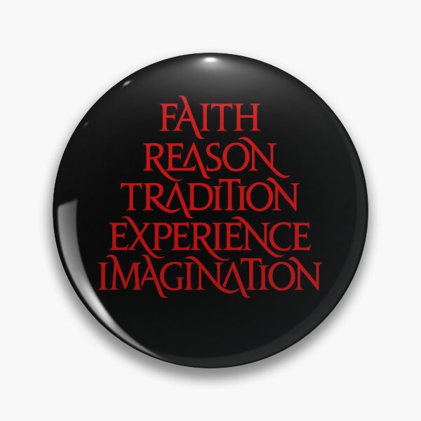 Item preview, Faith, reason, tradition, experience, imagination. v.8 designed and sold by x1brett.