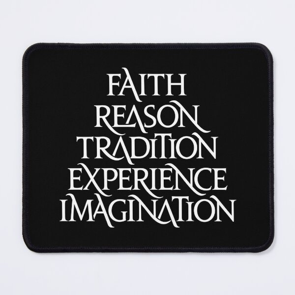 Item preview, Faith, reason, tradition, experience, imagination. v.9 designed and sold by x1brett.