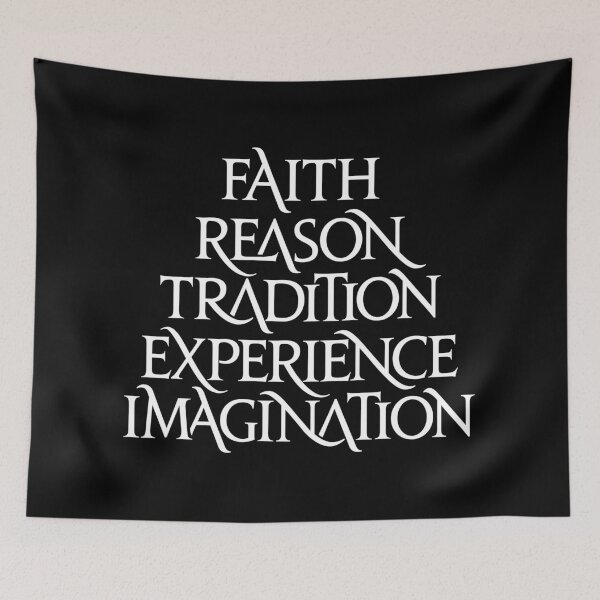 Item preview, Faith, reason, tradition, experience, imagination. v.9 designed and sold by x1brett.