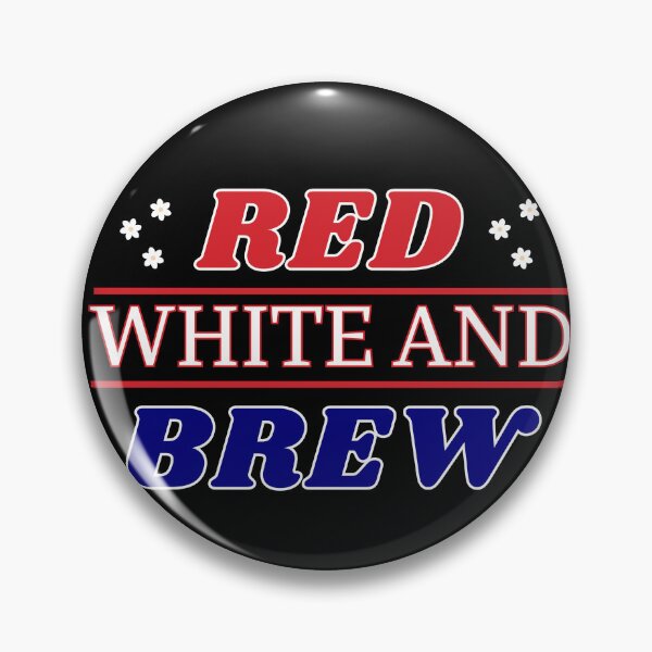 Item preview,  Red White and Brew 4th of July Typographic US Independency Funny  Design designed and sold by Raise2Shine.