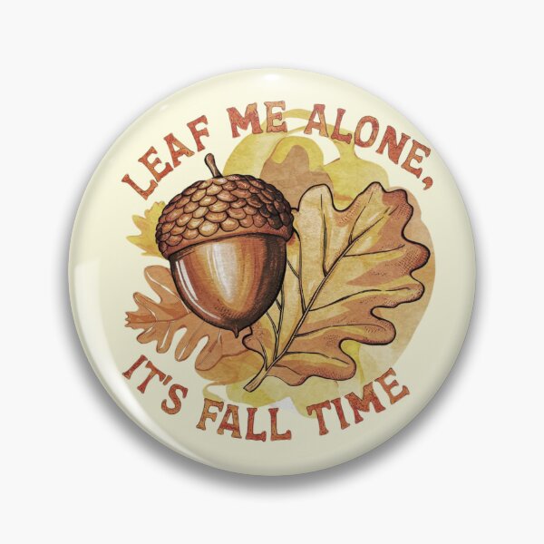 Item preview, Leaf me alone,it's fall time, vintage  designed and sold by Ajax90.