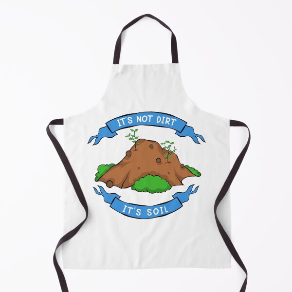 Item preview, It's Not Dirt, It's Soil: Plant Awareness designed and sold by Starstacks.