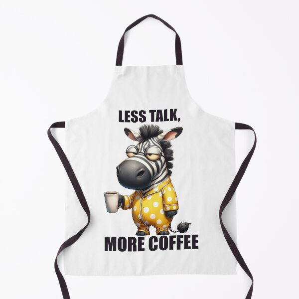 Item preview, Less Talk, More Coffee. Zebra designed and sold by BanShopDG.