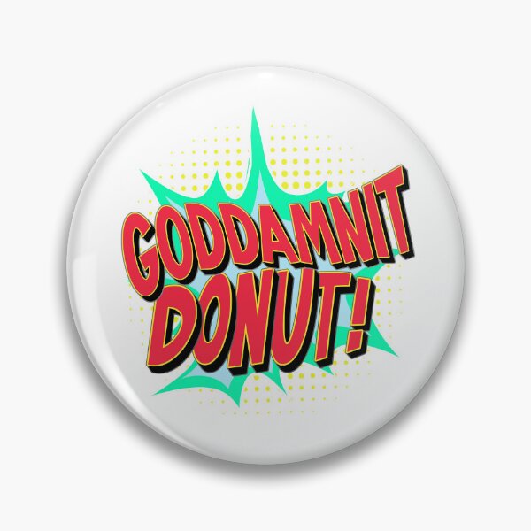 Item preview, Dungeon Crawler Carl Goddamnit Donut designed and sold by FYS-Arte-Style.