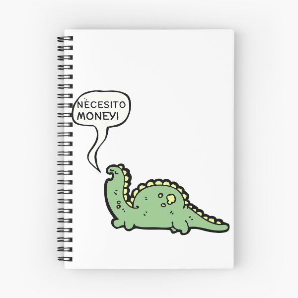 Item preview, Broken Dino "necesito Money" I need money, Spanglish speakers!! designed and sold by ZMaria.