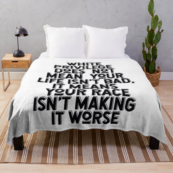 Item preview, White privilege does not mean your life isn't bad, it means your race isn't making it worse designed and sold by BritySpear.