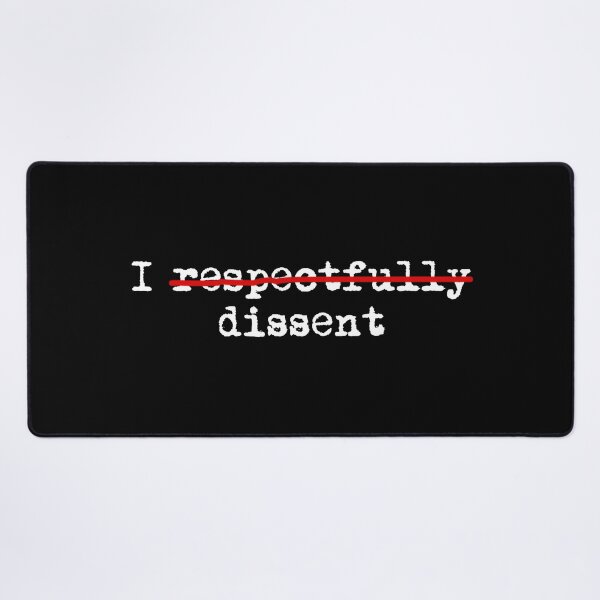 Item preview, I respectfully dissent (white on black) designed and sold by Thelittlelord.