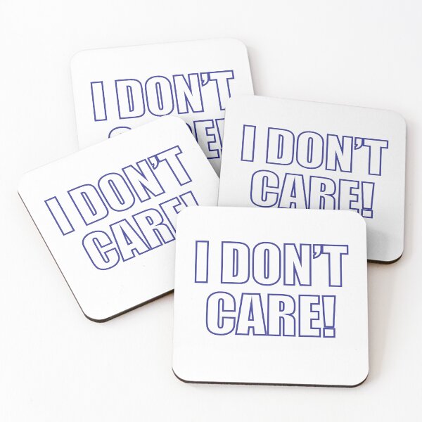 Item preview, "I don't care!"  designed and sold by designsoftinaa.