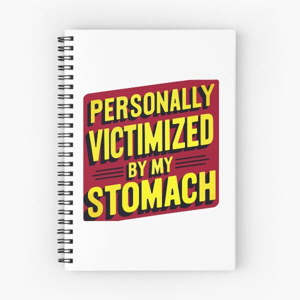 Item preview, Personally Victimized By My Stomach designed and sold by thespecialtyhub.