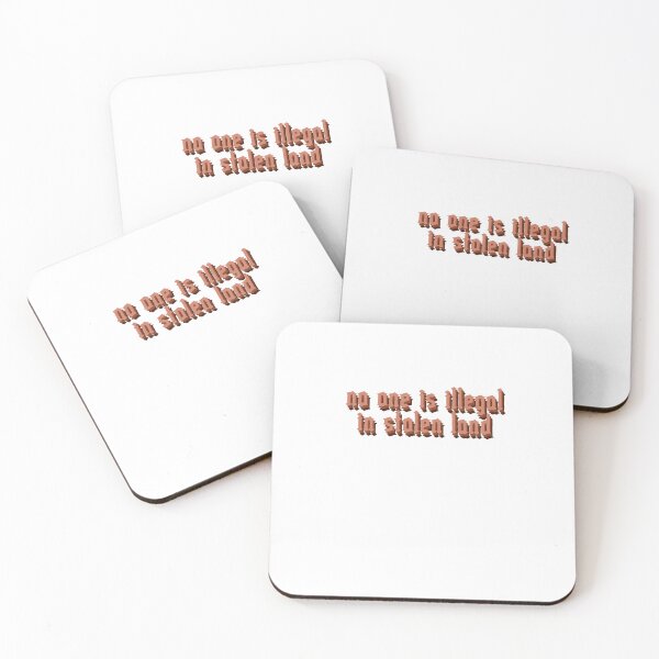 Item preview, No one is illegal in stolen land designed and sold by BritySpear.