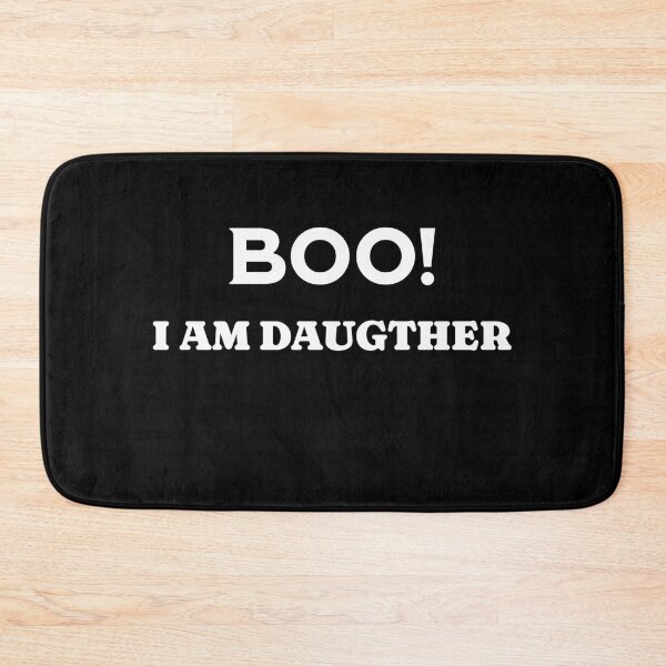 Item preview, Boo! I am Daughter designed and sold by InsanseCreation.
