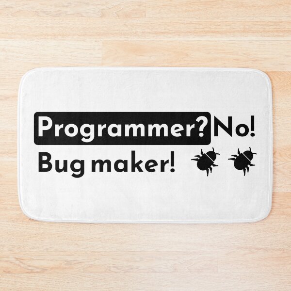 Item preview, Programmer? No! Bug maker! - short white designed and sold by Warrioll.