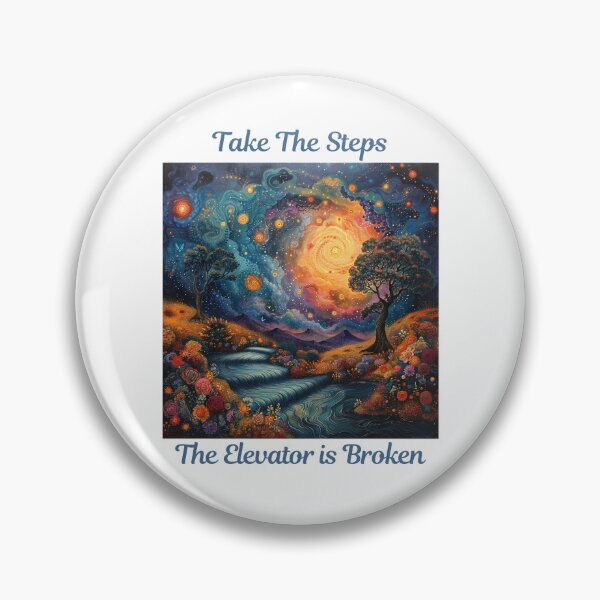 Item preview, Take the Steps, The Elevator is Broken - 12 Step Recovery designed and sold by Travelslightly.