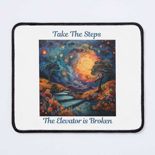 Item preview, Take the Steps, The Elevator is Broken - 12 Step Recovery designed and sold by Travelslightly.