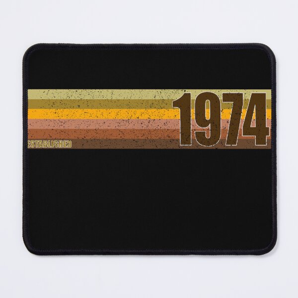 Item preview, ESTABLISHED 1974 LIMITED EDITION BIRTHDAY GIFT IDEA designed and sold by Kipcio.