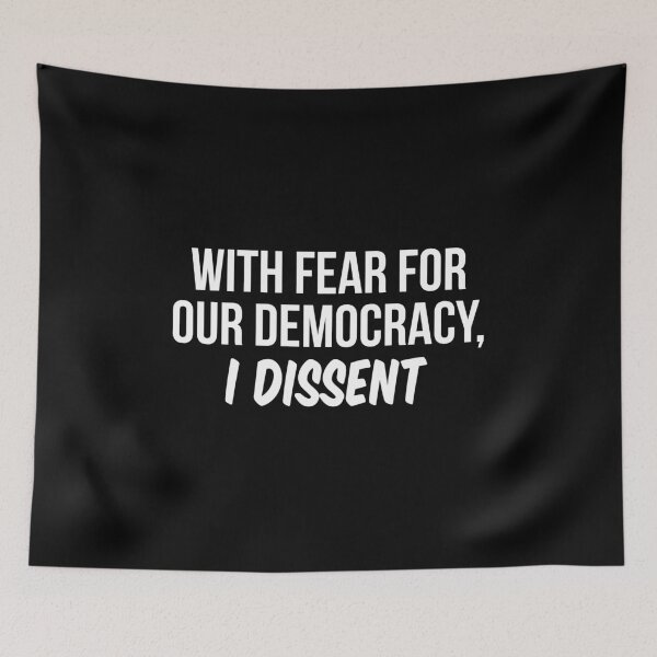 Item preview, With Fear For Our Democracy I Dissent designed and sold by allthetees.