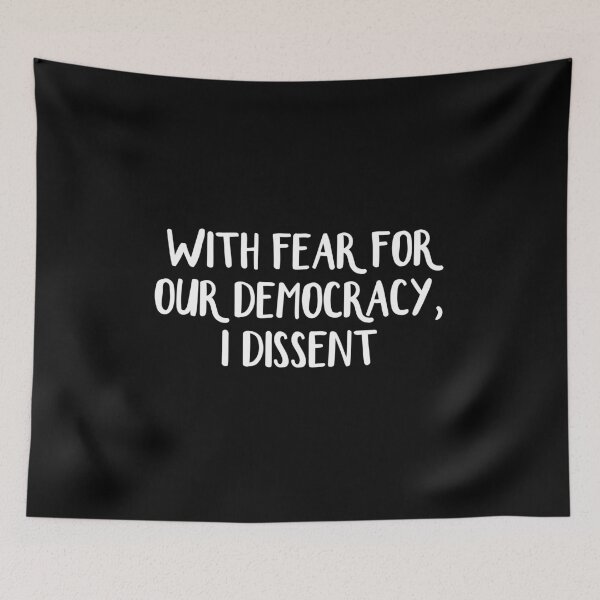 Item preview, With Fear For Our Democracy I Dissent designed and sold by allthetees.