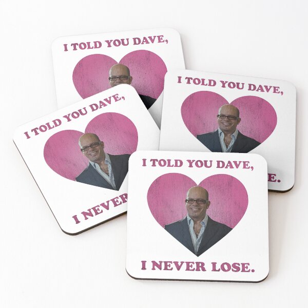 Item preview, Ian Hawke Meme I Told You Dave I Never Lose designed and sold by BuggyMans.