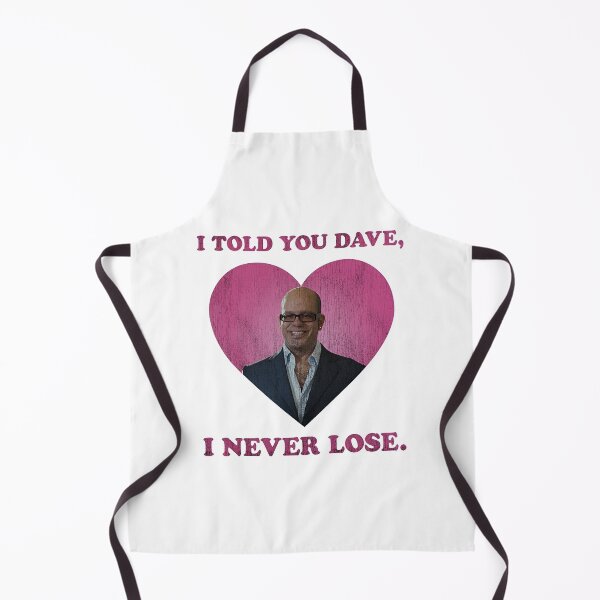 Item preview, Ian Hawke Meme I Told You Dave I Never Lose designed and sold by BuggyMans.