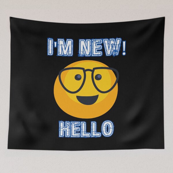 Item preview, I'm New! Hello, something for the freshmen designed and sold by OliveFraPlace.