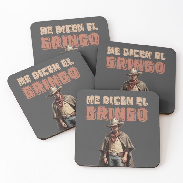 Item preview, They call me the gringo. Funny spanish quotes cool gif  designed and sold by La Loca.