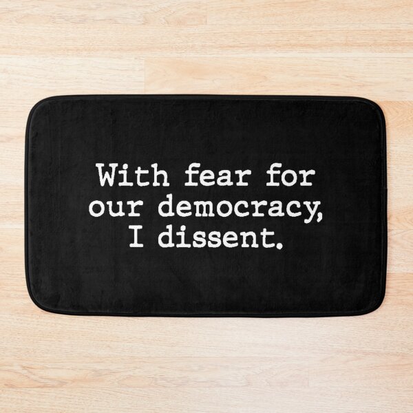 Item preview, With Fear For Our Democracy I Dissent designed and sold by allthetees.