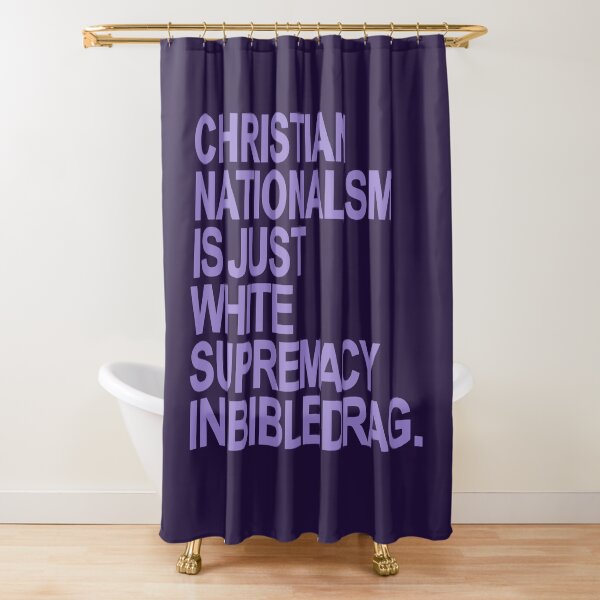 Item preview, Christian Nationalism is just White Supremacy in Bible Drag (lavender) designed and sold by Thelittlelord.