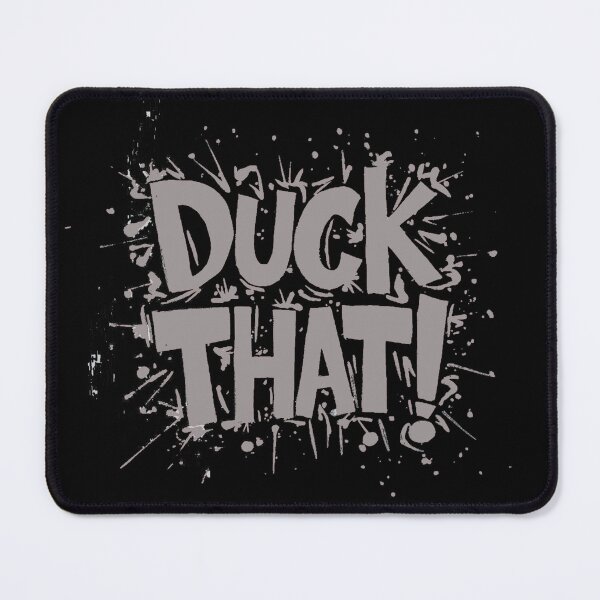 Item preview, Duck That designed and sold by Gentle40Winks.