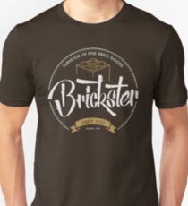 Brickster - Purveyor of Fine Brick Goods Unisex T-Shirt