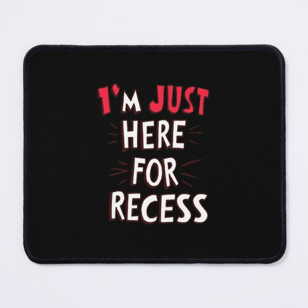 Item preview,  Funny Back To School I'm Just Here for Recess First Day of School Girl Gift  designed and sold by AmeliaShirts.