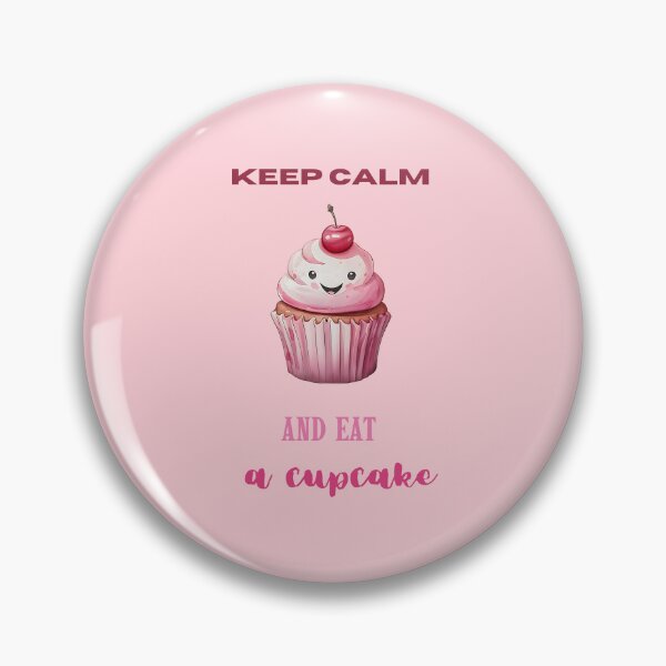 Item preview, Keep Calm and Eat a Cupcake designed and sold by HarperSkye.