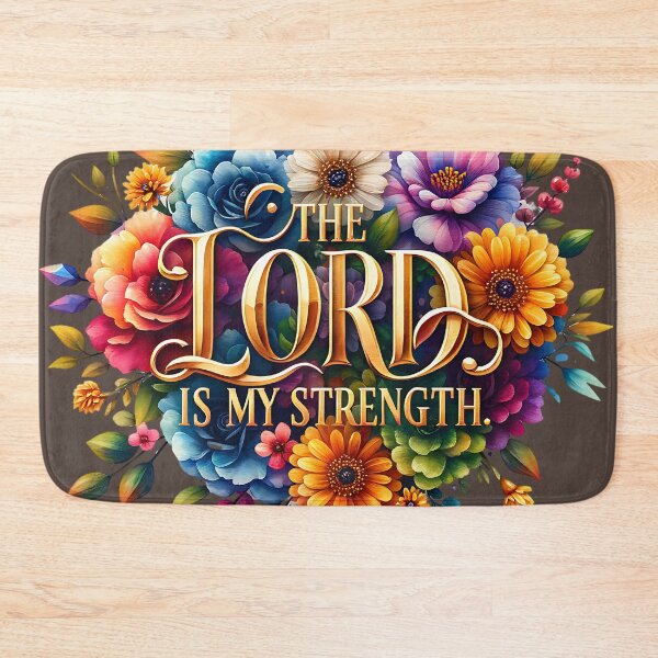 Item preview, The Lord is my strength designed and sold by WideIsTheGate.