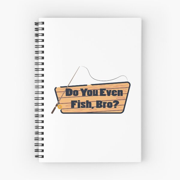 Item preview, Do You Even Fish Fishing Fisherman  designed and sold by miracletee.