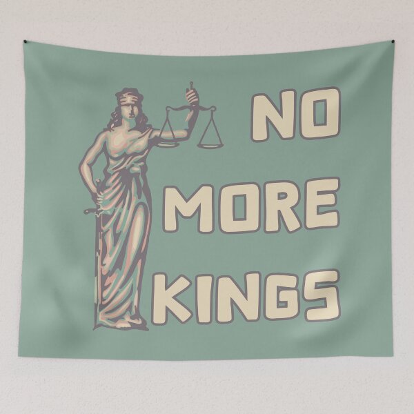 Item preview, No More Kings - Supreme Court in Crisis designed and sold by Unhinged Heather.