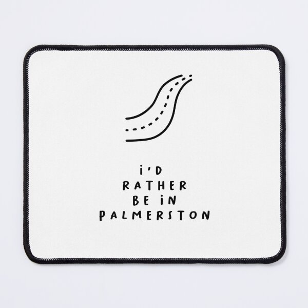 Item preview, I'd Rather be in Palmerston | Typography Design | Minimalist Aesthetic designed and sold by RM-Journey.
