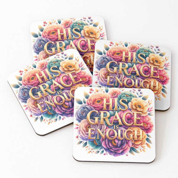 Item preview, His grace is enough (4) designed and sold by WideIsTheGate.