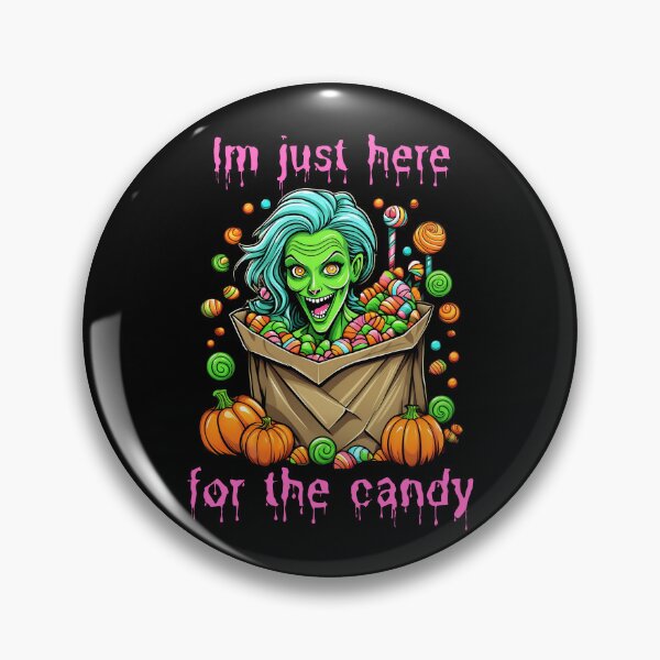 Item preview, Im just here for the candy designed and sold by EULALIA Twarog.