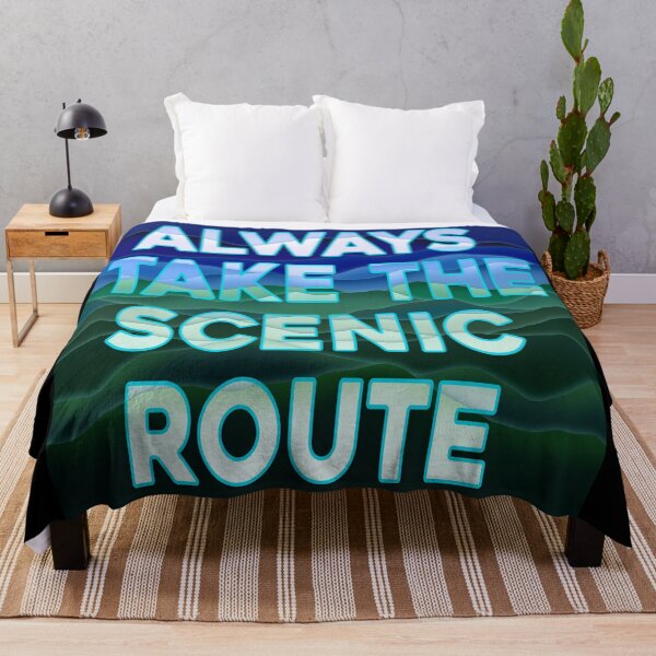 Item preview, Always take the scenic route designed and sold by DaveDanchuk.
