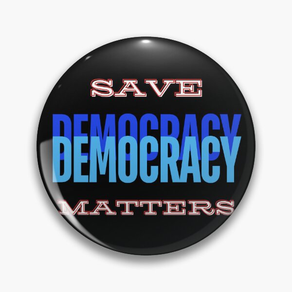 Item preview, Save democracy. Democracy matters. designed and sold by AnnDart.