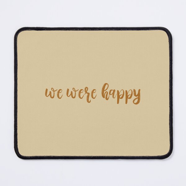 Item preview, We Were Happy Taylor Swift designed and sold by BoldNFresh.