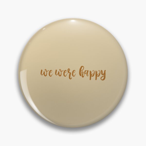 Item preview, We Were Happy Taylor Swift designed and sold by BoldNFresh.