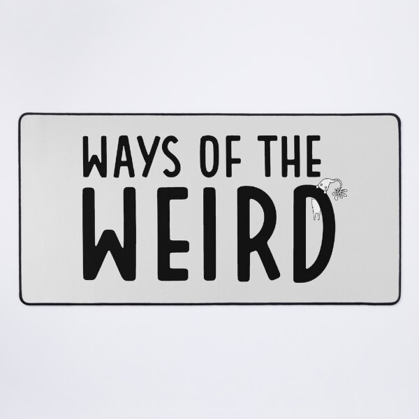 Item preview, Ways of the Weird designed and sold by Ways of the Weird.