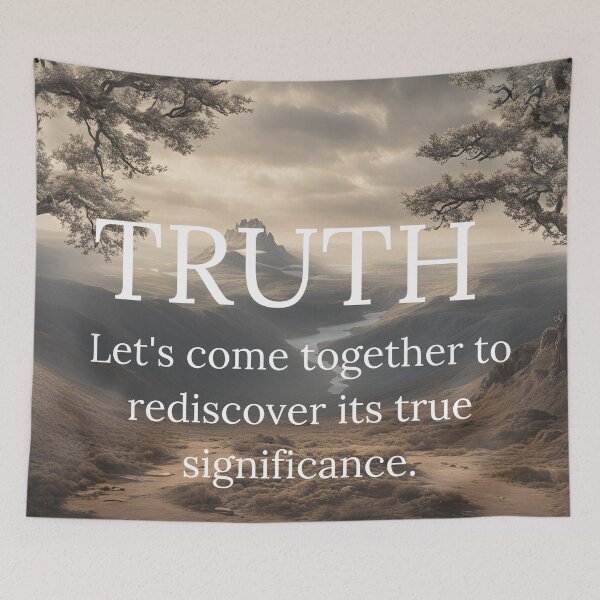 Item preview, Truth - Let's Come Together To Rediscover Its True Significance designed and sold by signshirtz.
