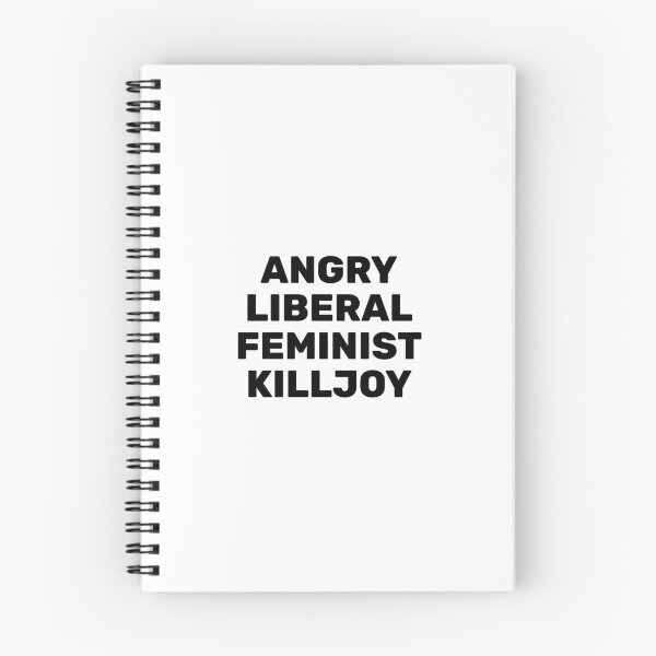 Item preview, Angry Liberal Feminist Killjoy designed and sold by Inspirationmotivation.
