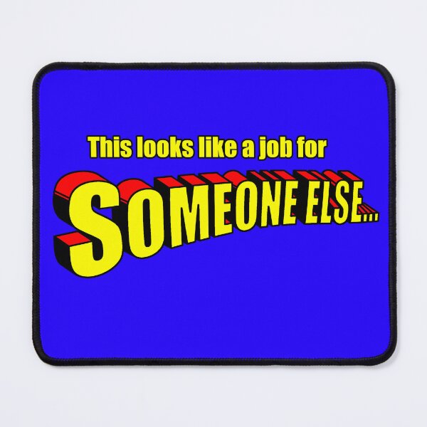 Item preview, This looks like a job for someone else designed and sold by OBROstudio.
