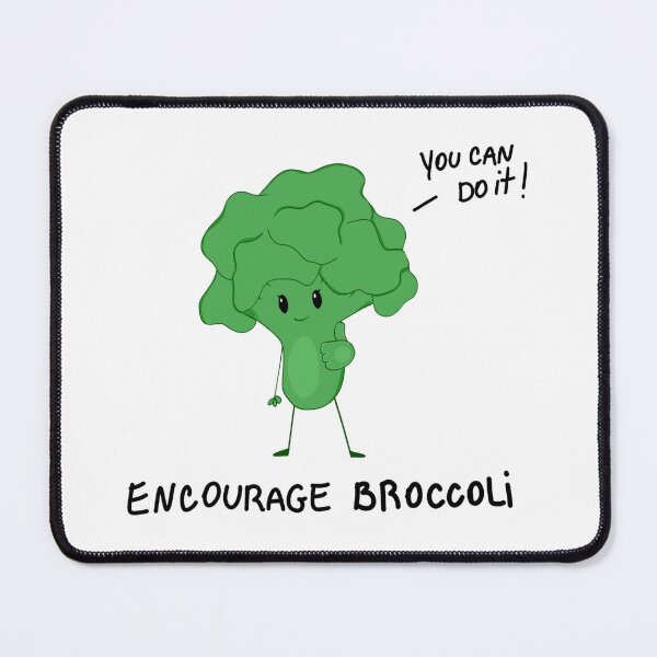 Item preview, Encourage Broccoli - Funny Adorable Broccoli Quote designed and sold by Marina Vitória.