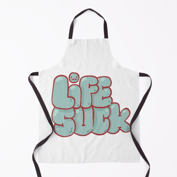 Item preview, Life Suck designed and sold by Childish by Design.