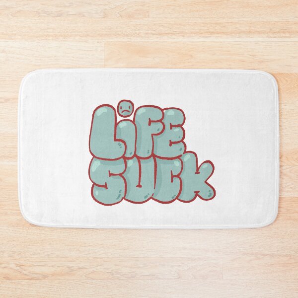 Item preview, Life Suck designed and sold by Childish by Design.