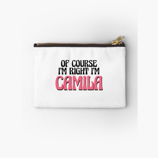 Item preview, Of Course I'm Right I'm Camila designed and sold by Watsonarts.