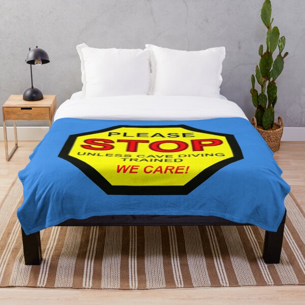 Item preview, Please Stop Unless Cave Diving Trained Warning Sign designed and sold by veryarticulated.